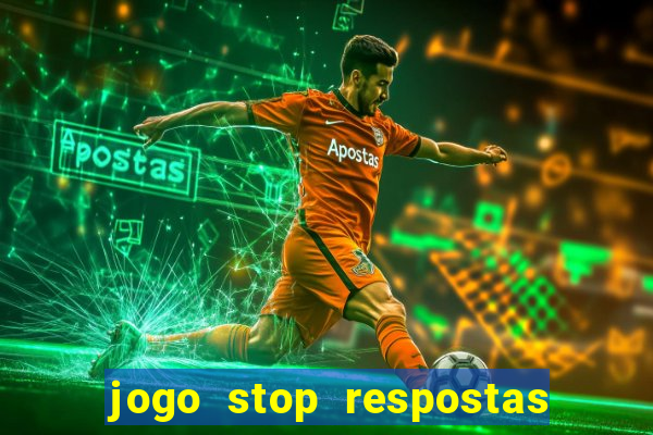 jogo stop respostas de a a z